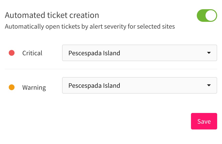 Automated ticket creation > toggle on and select sites - ITD.jpg