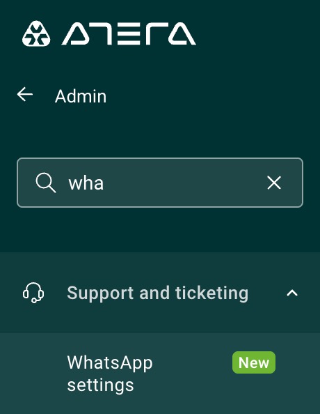 Admin > Support and ticketing > WhatsApp settings.