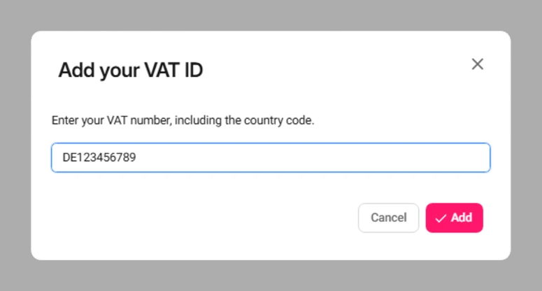 The Add your VAT ID window with a VAT number entered in the field, and Cancel and Add buttons