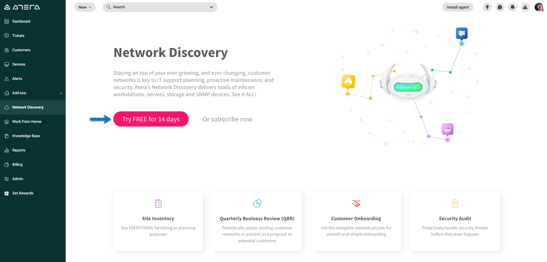 Atera's Network Discovery tool gives you the full picture